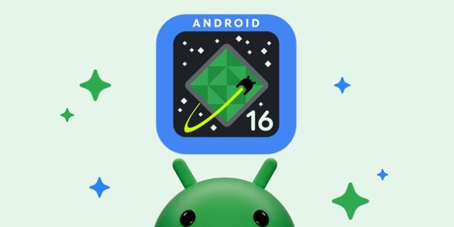 لیست آپدیت اندروید ۱۶؛ کدام گوشی‌ها بروزرسانی Android 16 را دریافت می‌کنند؟
